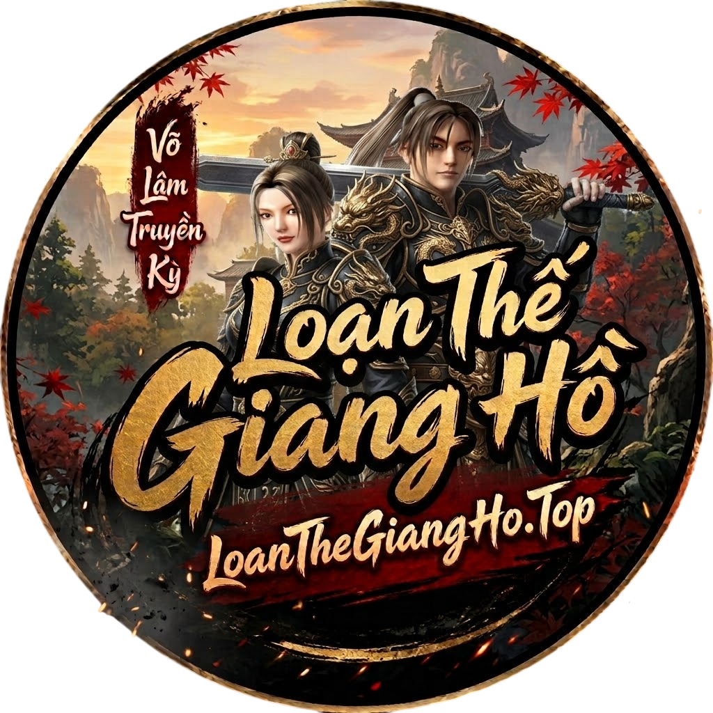 Loạn Thế Giang Hồ